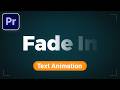 Fade In Text Animation in Premiere Pro