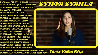 Roman Picisan - Dewa19, Lagu Pilihan Terbaik Full Album Cover Syiffa Syahla