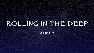 Adele - Rolling In The Deep 