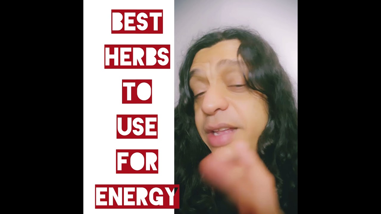 Best herbs for energy