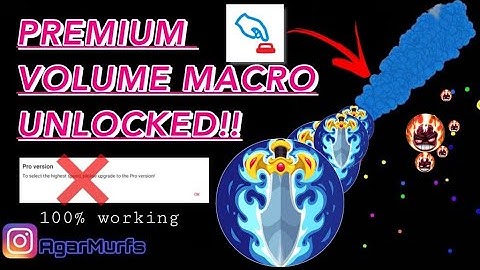 VOLUME QUICK TRIGGER MACRO / (Agar.io/Agario)