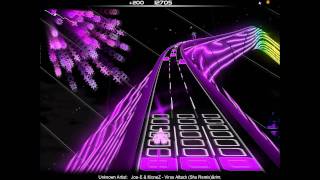 Lets Audiosurf - Joe-E & KloneZ - Virus Attack (Shu Remix) [1]