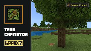 Tree Capitator Add-on β Minecraft Bedrock