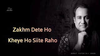 Zakhm Dete Ho - Lyrics | Lal Ishq - Lyrics Full song | Rahat Fateh Ali Khan | MUSIC WORLD chords