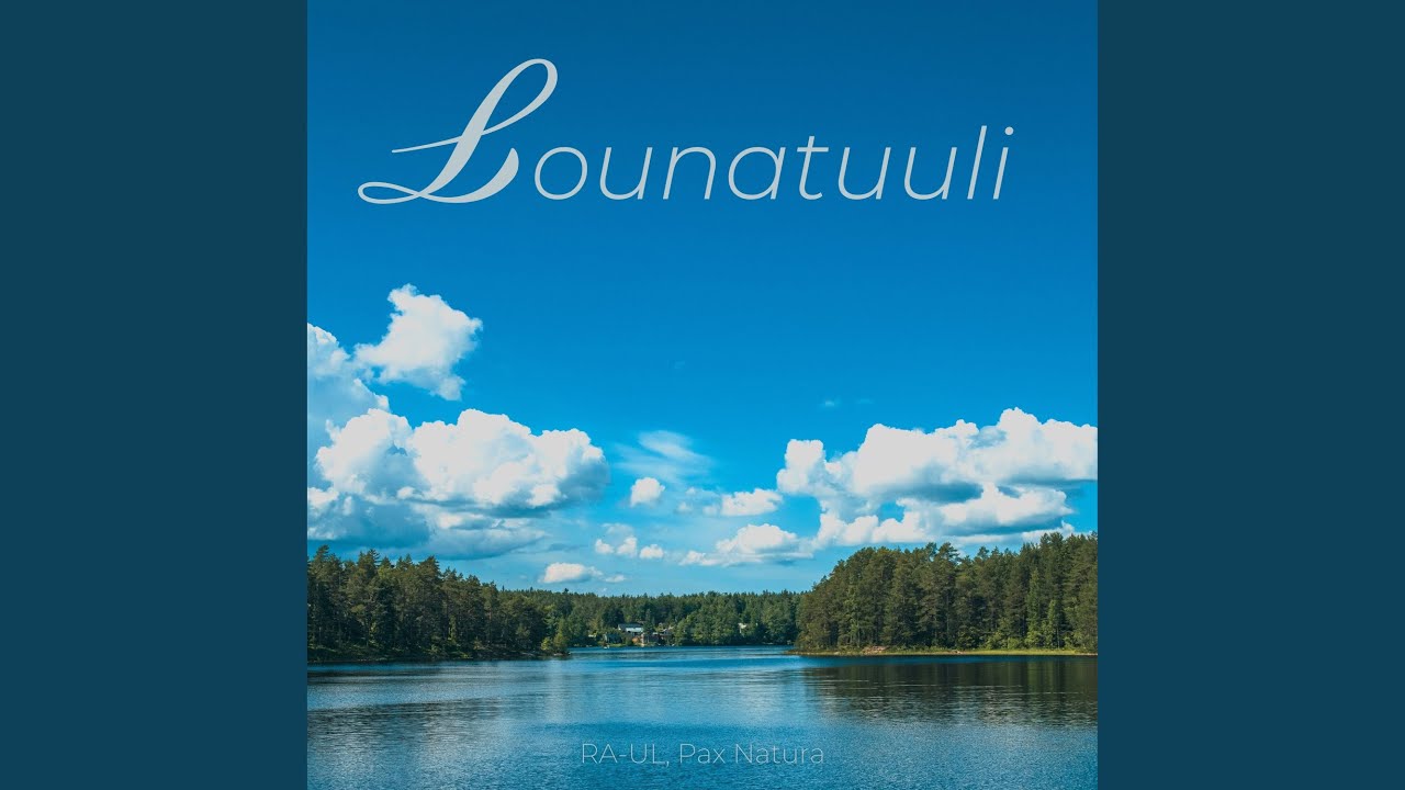 Watch Lounatuuli on YouTube Watch Lounatuuli on YouTube