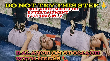 Stomach balance with heels | stomach trampling challenge with heels | indian trample | Trampling |