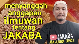 Download Lagu Menyanggah pendapat ilmuwan tentang jakaba MP3