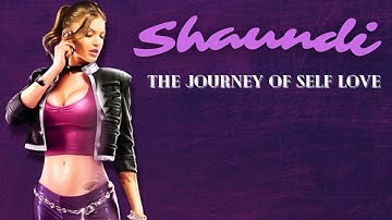 Shaundi: The Journey of Self Love