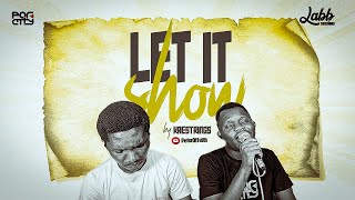 LET IT SHOW BY KAESTRINGS | LABB SESSIONS | PeterOfFaith ft Pastor Timi Ojeniyi
