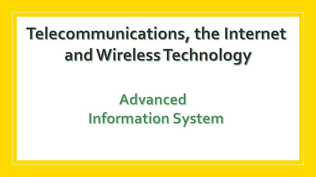 3 - 7 Telecommunications, the Internet and Wireless Technology