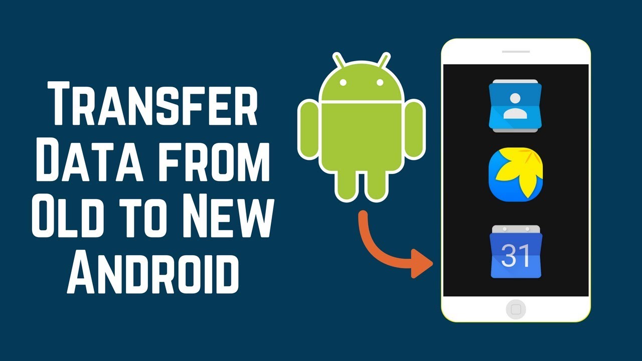 How do I transfer data from my old Android to my new Android phone?