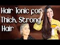 Natural Hair Tonic for Thick Strong Hair / Home Remedy for Hair Loss  - Ghazal Siddique