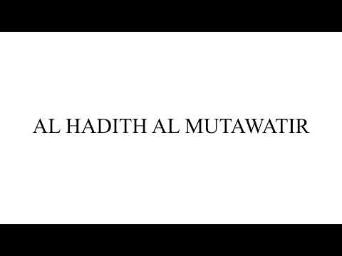 Vídeo: O que é um Mutawatir Hadith?
