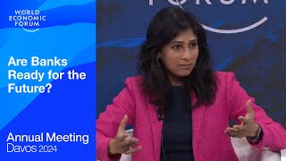 Are Banks Ready for the Future? | Davos 2024 | World Economic Forum