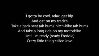 Queen Crazy little thing called love Lyrics