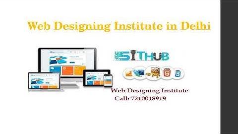 Web Designing Training in Janakpuri | SIT Hub