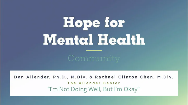 Hope for Mental Health Community with Dr. Dan Alle...