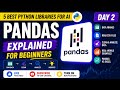 5 Best Python Libraries for AI | Day 2 - Pandas Explained for Beginners 🚀