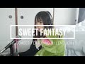 SWEET FANTASY --たんたたたん cover--