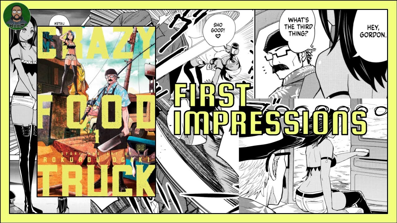 MANGA FIRST IMPRESSIONS | CRAZY FOOD TRUCK | AN OLD TIMER WITH A FOOD