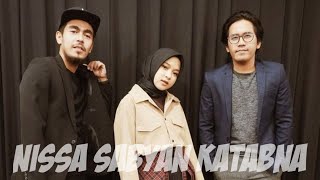 Nissa Sabyan - Katabna [Lirik Lagu]