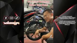 Cara Ketatkan Rantai Motor Dengan Betul D.I.Y