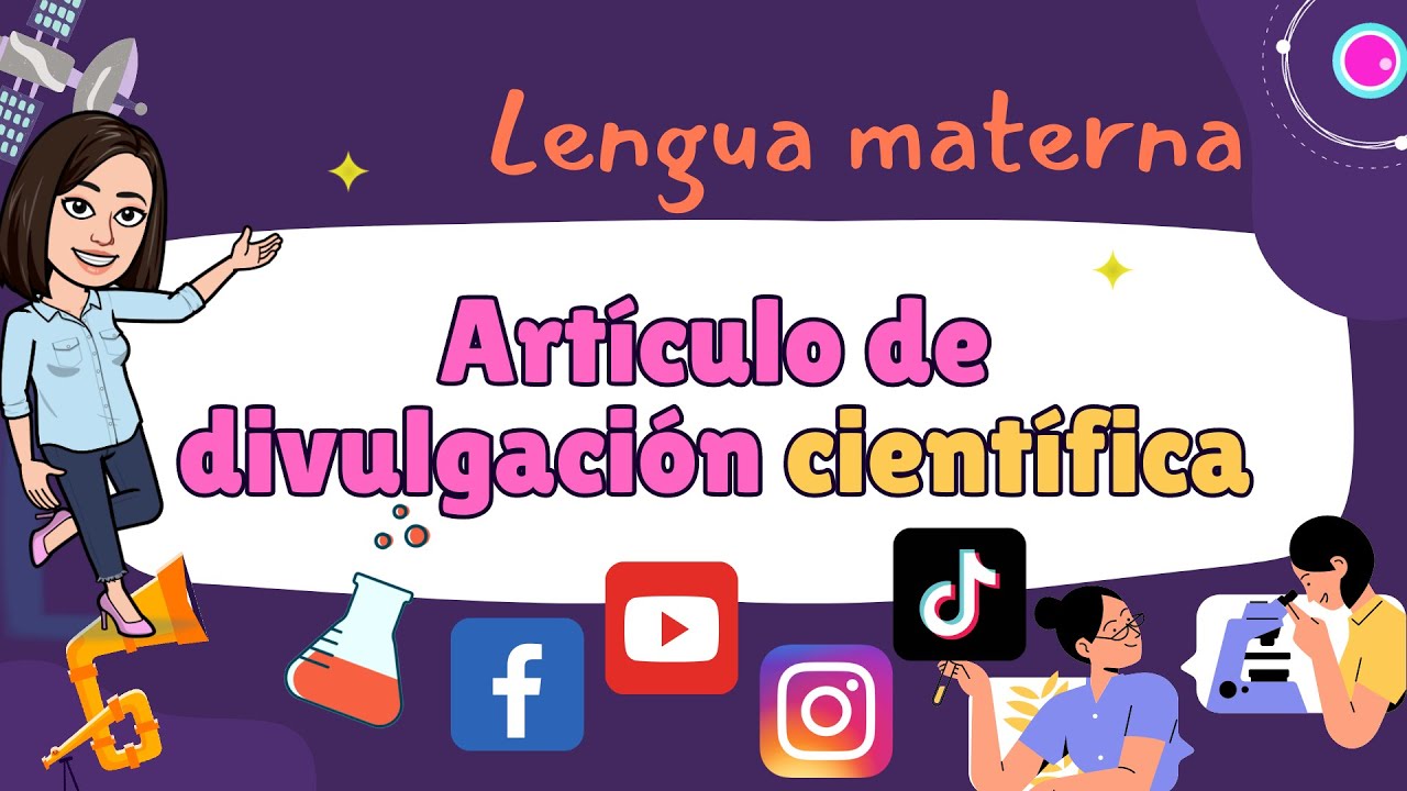 art-culo-de-divulgaci-n-cient-fica-qu-es-estructura-elementos-y
