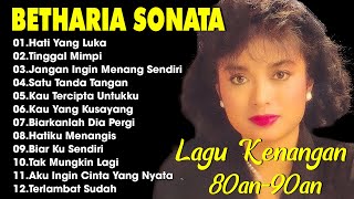 Lagu Terbaik Betharia Sonata || Lagu Pop Nostalgia 80an - 90an