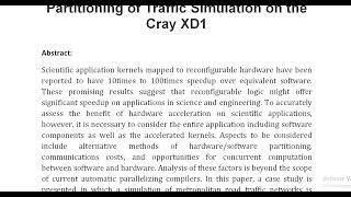 A Case Study of Hardware Software Partitioning of Traffic Simulation on the Cray XD1