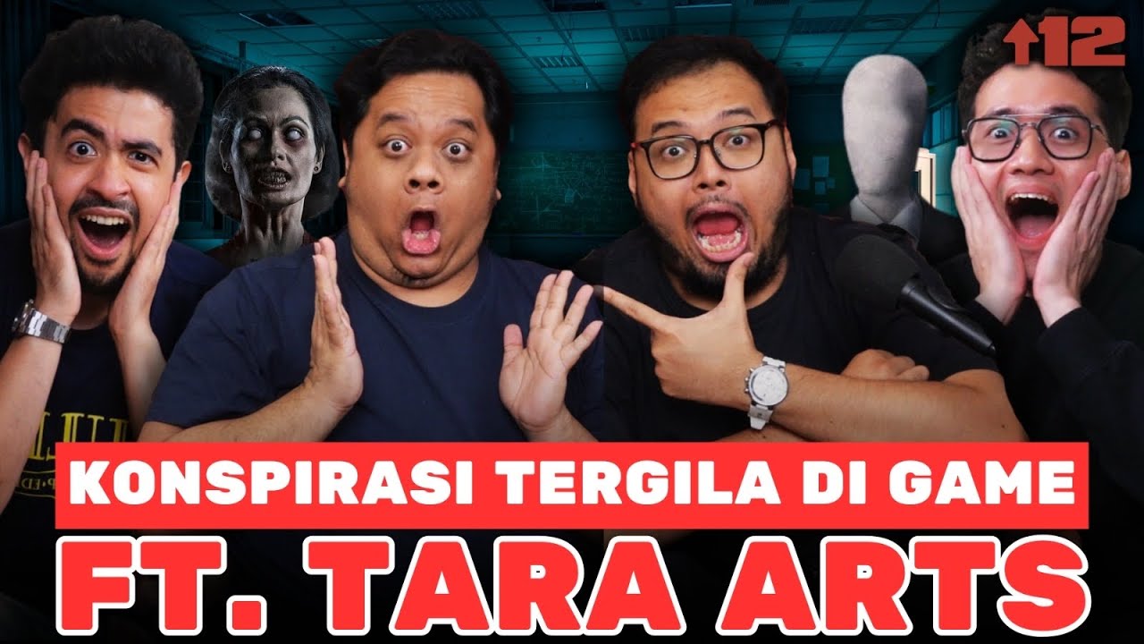 KONSPIRASI DUNIA GAME FT. TARA ARTS