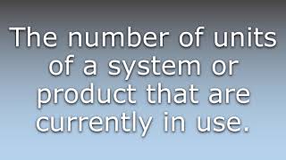 What does Installed base mean?