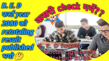 B. E. D 2081 retotaling result kasari hernel B. E. D re totaling result lretotaling process/ result?