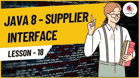 Supplier Functional Interface | Supplier In Java 8 | Java 8 Feature | Get Method