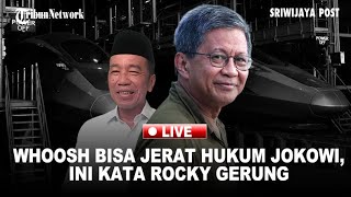 🔴Rocky Gerung Bongkar Potensi Jokowi Bisa Dipidana Gara-Gara Utang Whoosh