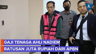 Terungkap di Sidang, Gaji Tenaga Ahli Nadiem Capai Ratusan Juta Rupiah, Lebih Besar dari Pejabat