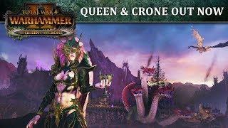 Total War: WARHAMMER 2 - Queen and the Crone Out Now