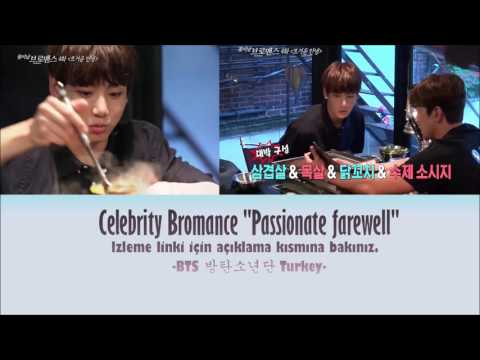 [160719|Türkçe Altyazılı] Celebrity Bromance ''Passionate farewell'  (Link açıklama kısmında)