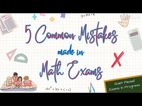 5 Common Mistakes made in Math Exams - How to Avoid Them! | mathMinutes