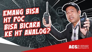 Cara Menghubungkan HT POC ke HT Analog | ACS Group