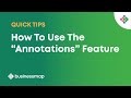 Working with Annotations | Businessmap Quick Tips