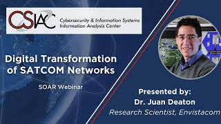 CSIAC Webinar on the Digital Transformation of SATCOM