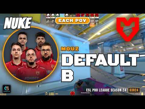 MOUZ Default B vs Spirit - Nuke - ESL Pro League Season 24