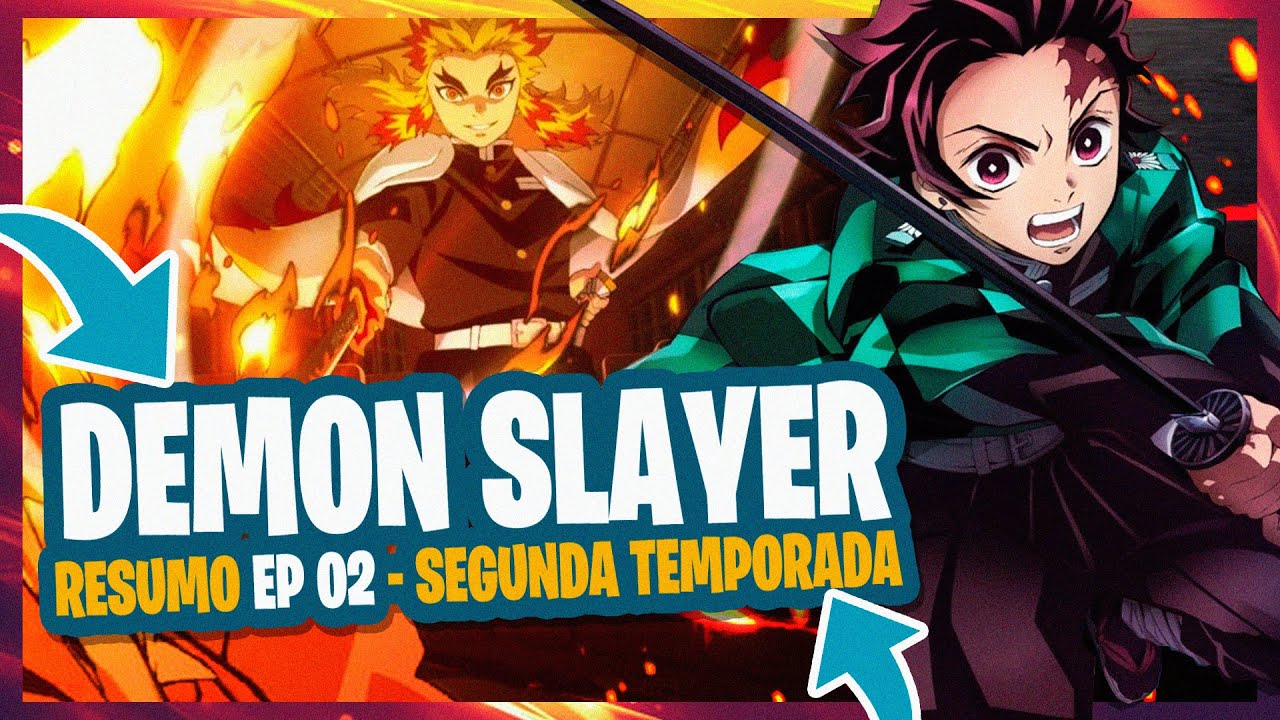 Demon Slayer - 2ª Temporada / Episódio 02 em Português 