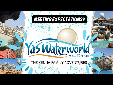 Yas Waterworld in Abu Dhabi United Arab Emirates – Top Tips for a Fun Filled Day