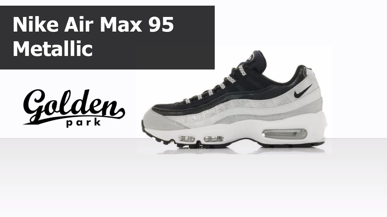 nike air max 95 metallic