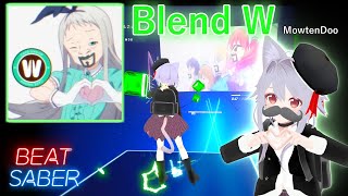 【BeatSaber / SS Rank クリア】Blend W  MowtenDoo(FC) Quest2+HaritoraX【ビートセイバー】