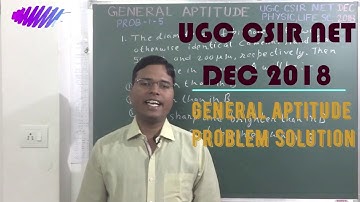 UGC-CSIR NET |General Aptitude prob 1-5 | Physical, Life Science Dec 2018 @ 1/4