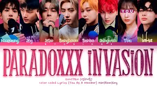 ENHYPEN (엔하이픈) 'ParadoXXX Invasion' - You As A Member [Karaoke] || 8 Members Ver.