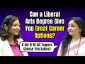 Liberal Arts Degree - Is it Worth It? Career Options After Liberal Arts Education For Students