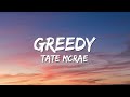 Tate McRae - greedy (Lyrics)